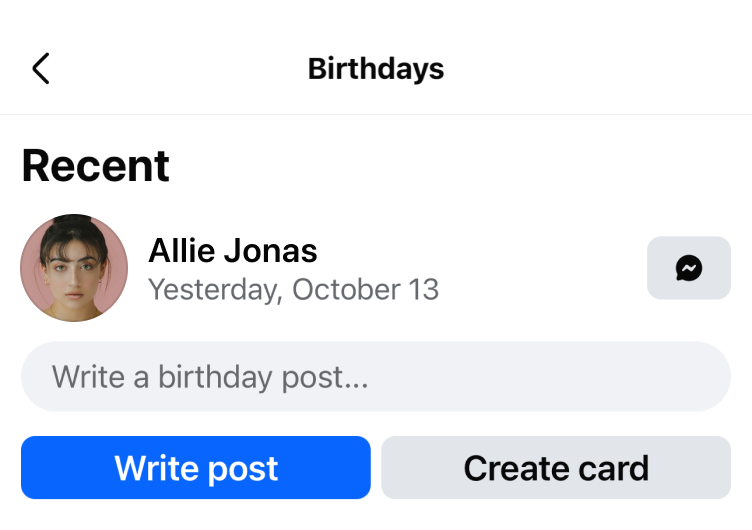 The Birthdays screen: a Recent list with a birthday card for Allie Jonas, a Messenger button beside her name, a &ldquo;Write a birthday post&hellip;&rdquo; field and Write post and Create card buttons.
